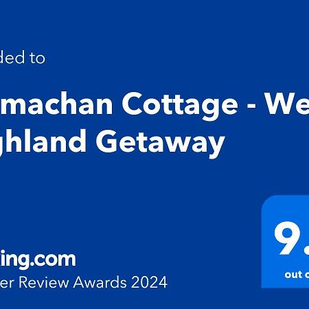 Tarmachan Cottage - West Highland Getaway Fort William Exterior foto